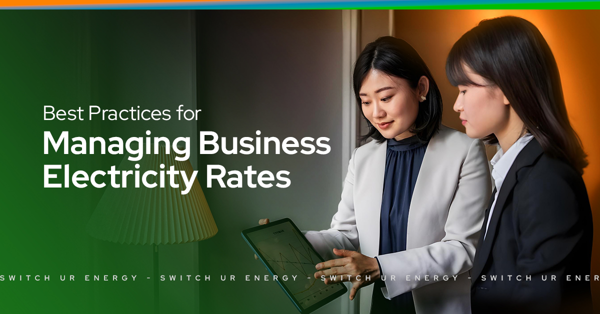 Best Practices for Managing Business Electricity Rates